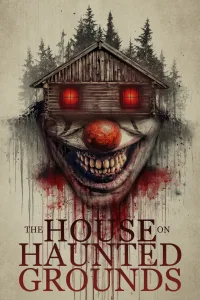 House Haunted Grounds (2026)