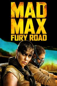 Mad Max Fury Road (2015)