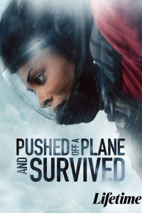 Pushed Off Plane Survived (2026)