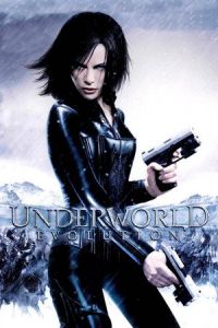 Underworld Evolution (2006)