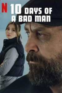 10 Days Bad Man Kotu Adamin 10 Gunu (2023)
