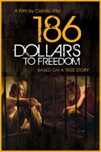 186 Dollars Freedom (2012)