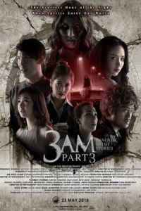 3 Am Part 32018 (2018)