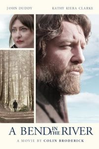 A Bend In The River (2020)