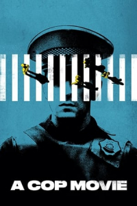 A Cop Movie Una Pelacula De Policaas (2021)
