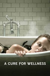 Cure Wellness (2016)