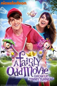 Fairly Odd Movie Grow Timmy Turner (2011)