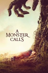 Monster Calls (2016)