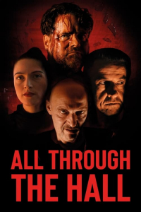 All Through The Hall (2022)