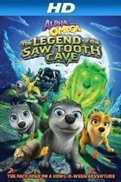 Alpha And Omega The Legend Of The Saw Toothed Cave (2014)