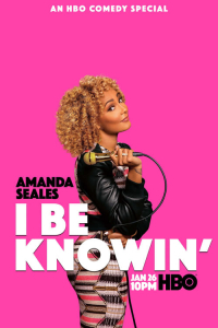 Amanda Seales I Be Knowin (2019)