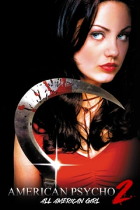 American Psycho Ii All American Girl (2002)