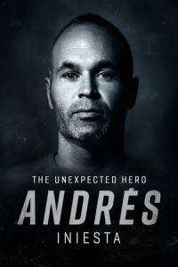 Andras Iniesta The Unexpected Hero (2020)