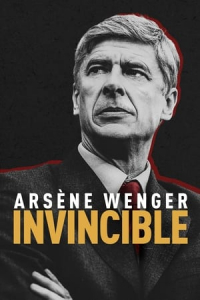 Arsane Wenger Invincible (2021)