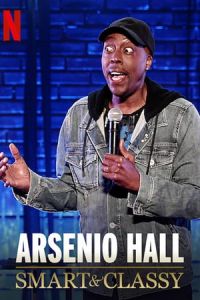 Arsenio Hall Smart And Classy (2019)