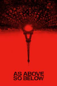 As Above So Below (2014)
