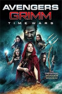 Avengers Grimm Time Wars (2018)