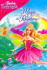 Barbie Fairytopia Magic Rainbow (2007)