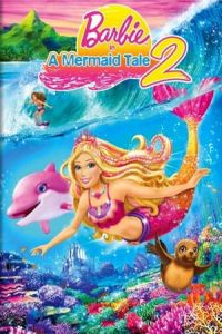 Barbie Mermaid Tale 2 (2011)