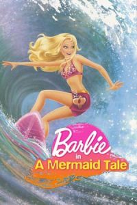 Barbie Mermaid Tale (2010)