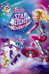 Barbie Star Light Adventure (2016)