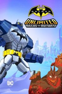 Batman Unlimited Mech Vs Mutants (2016)