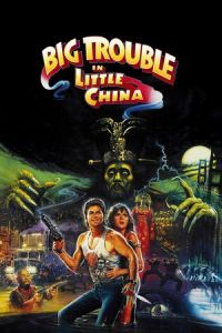 Big Trouble Little China (1986)