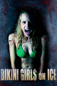 Bikini Girls Ice (2009)