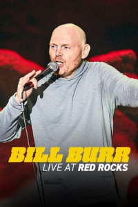 Bill Burr Live At Red Rocks (2022)