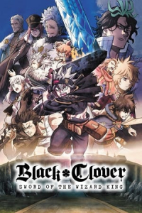 Black Clover Sword Of The Wizard King (2023)