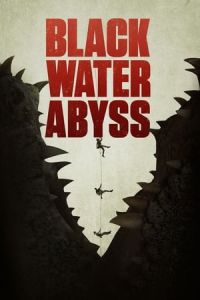 Black Water Abyss (2020)