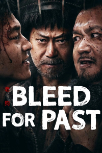 Bleed For Past (2025)