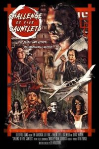 Challenge Of Five Gauntlets (2018)