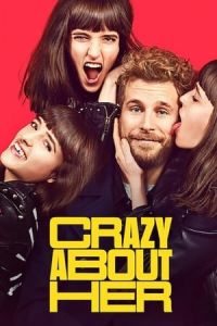 Crazy About Her Loco Por Ella (2021)