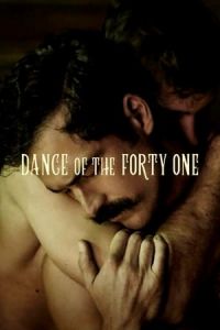 Dance Of The 41 El Baile De Los 41 (2020)