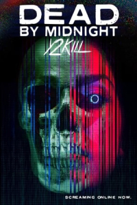 Dead By Midnight Y2kill (2022)