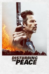 Disturbing The Peace (2020)