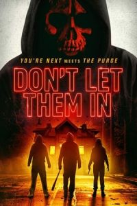 Dont Let Them In (2020)