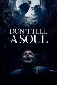 Dont Tell A Soul (2020)