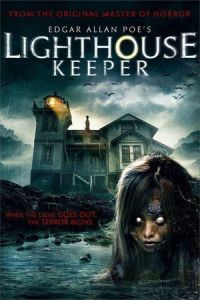 Edgar Allan Poes Lighthouse Keeper (2016)