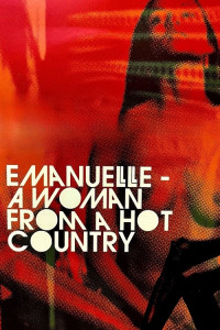 Emanuelle A Woman From A Hot Country (1978)