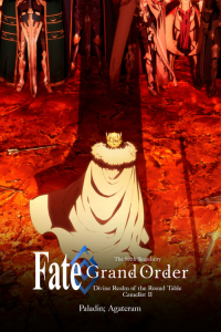 Fate Grand Order The Movie Divine Realm Of The Round Table Camelot Paladin Agateram (2021)