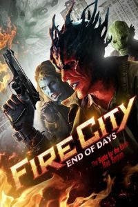 Fire City End Days (2015)