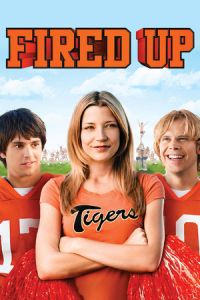 Fired Up (2009)