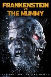 Frankenstein Vs The Mummy (2017)