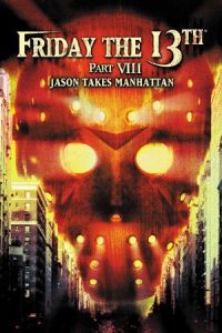 Friday 13th Part Viii Jason Takes Manhattan (1989)