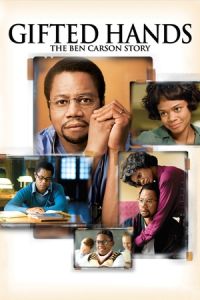 Gifted Hands Ben Carson Story (2009)