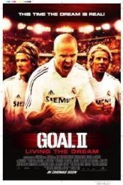 Goal Ii Living The Dream (2007)