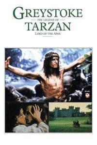 Greystoke Legend Tarzan Lord Apes (1984)