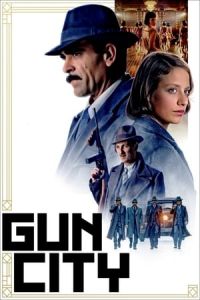 Gun City La Sombra De La Ley (2018)